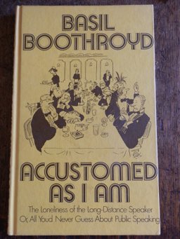 Accustomed As I Am Accustomed As I Am