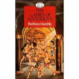 The Ladies of Mandrigyn