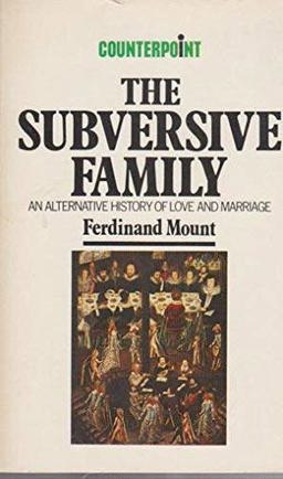 The Subversive Family