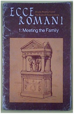 Ecce Romani A Latin Reading Course 1971 9780050023662 Front Cover