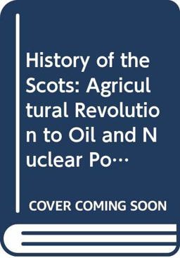 History of the Scots History of the Scots