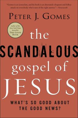 Scandalous Gospel of Jesus What's So Good about the Good News?  9780060000745 Front Cover