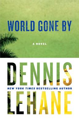 World Gone By A Novel  9780060004903 Front Cover