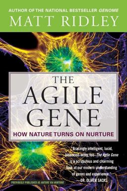 Agile Gene How Nature Turns on Nurture  9780060006792 Front Cover