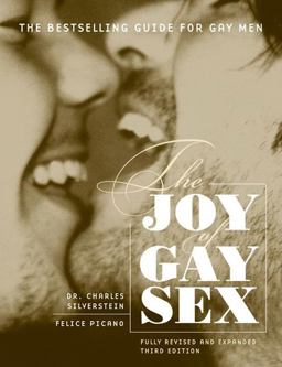 Joy of Gay Sex Fully Revised and Expanded Third Edition 3rd 9780060012748 Front Cover