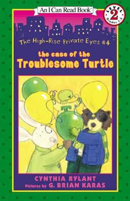 The High-Rise Private Eyes #4: the Case of the Troublesome Turtle
