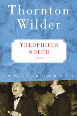 Theophilus North A Novel  9780060088927 Front Cover