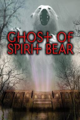 Ghost of Spirit Bear  9780060090074 Front Cover