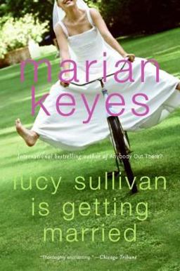 Lucy Sullivan Is Getting Married  9780060090371 Front Cover