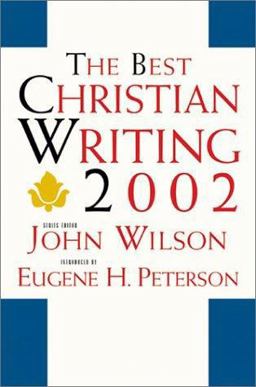 The Best Christian Writing 2002