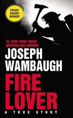 Fire Lover  9780060095284 Front Cover