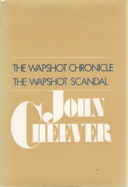 The Wapshot Chronicle The Wapshot Chronicle