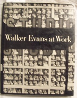Walker Evans at Work