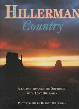Hillerman Country A Journey Through the Southwest with Tony Hillerman  9780060164003 Front Cover