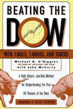 Beating the Dow A High-Return, Low-Risk Method for Investing in the Dow Jones Industrial Stocks with As Little As Five Thousand Dollars  9780060164799 Front Cover