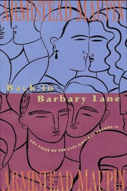 Back to Barbary Lane The Final Tales of the City Omnibus  9780060166496 Front Cover