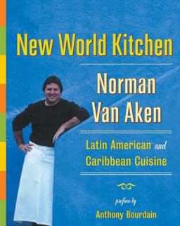 New World Kitchen Latin American and Caribbean Cuisine  9780060185053 Front Cover