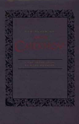 The Plays of Anton Chekhov
