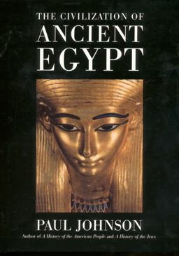 The Civilization of Ancient Egypt
