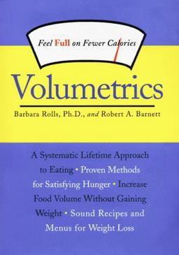 Volumetrics Feel Full on Fewer Calories  9780060194833 Front Cover
