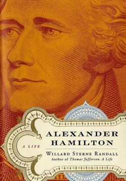 Alexander Hamilton: a Life  9780060195496 Front Cover