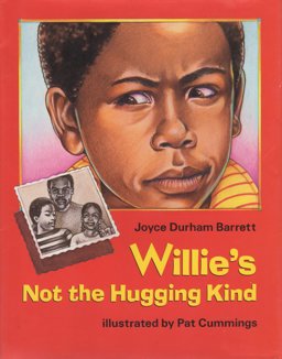 Willie's Not the Hugging Kind Willie's Not the Hugging Kind
