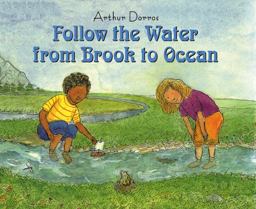 Follow the Water from Brook to Ocean