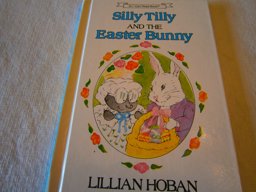 Silly Tilly and the Easter Bunny