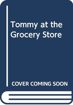 Tommy at the Grocery Store