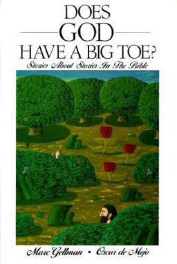 Does God Have a Big Toe  9780060224325 Front Cover