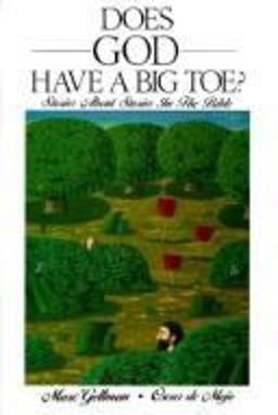 Does God Have a Big Toe?