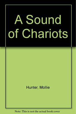 A Sound of Chariots