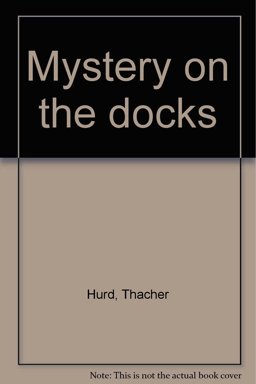 Mystery on the Docks