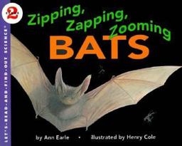 Zipping, Zapping, Zooming Bats