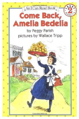 Come Back, Amelia Bedelia