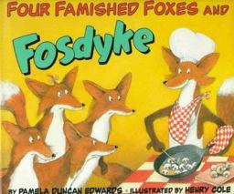 Four Famished Foxes and Fosdyke
