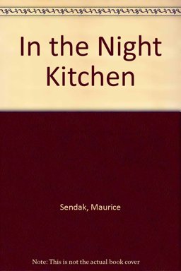 In the Night Kitchen