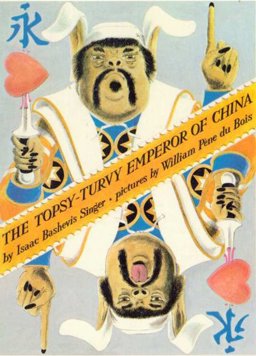 The Topsy-Turvy Emperor of China