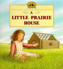 A Little Prairie House