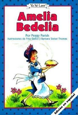 Amelia Bedelia (Spanish Edition)