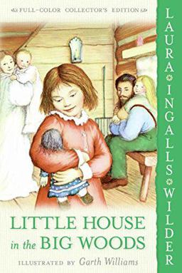 Little House in the Big Woods  9780060264307 Front Cover