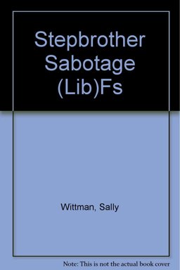 Stepbrother Sabotage
