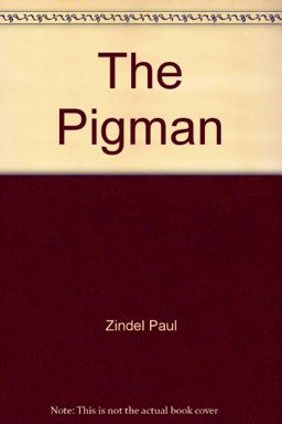The Pigman The Pigman