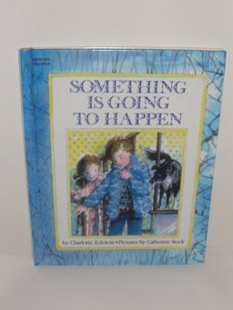 Something Is Going to Happen