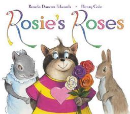 Rosie's Roses  9780060289973 Front Cover
