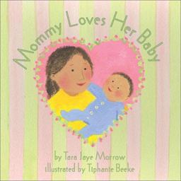 Mommy Loves Her Baby/Daddy Loves His Baby  9780060290771 Front Cover