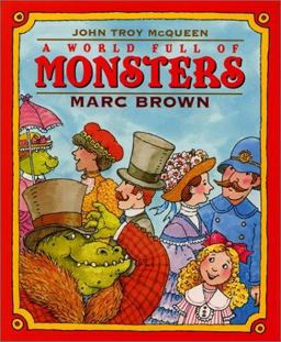 A World Full of Monsters