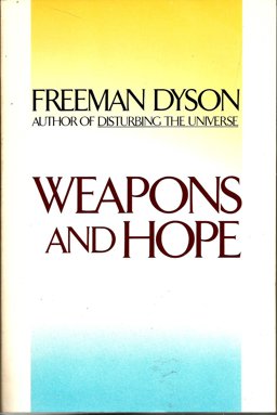 Weapons and Hope  9780060390310 Front Cover