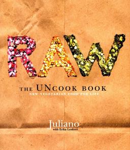 Raw the Uncook Book  9780060392628 Front Cover