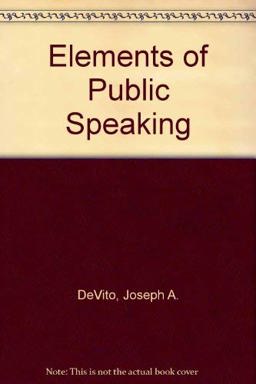 The Elements of Public Speaking